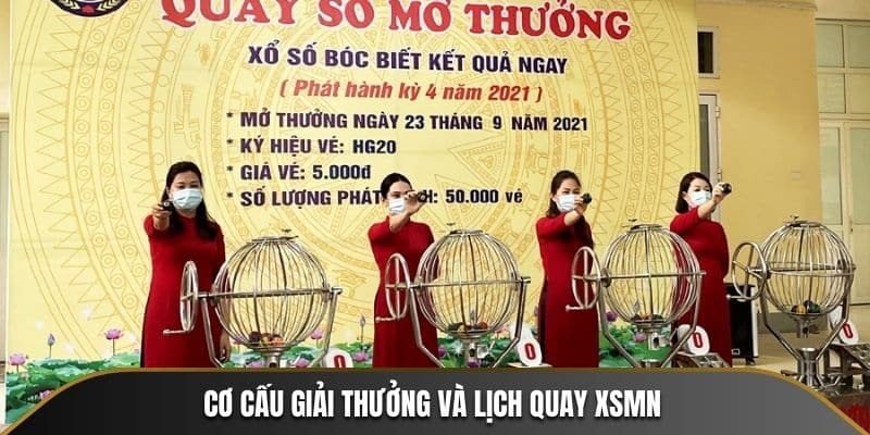 Cơ cấu giải thưởng và lịch quay xổ số miền nam