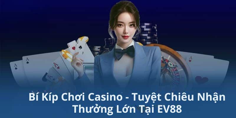 cách chơi casino